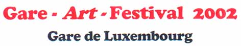 Gare Festival  Luxembourg Prospekt